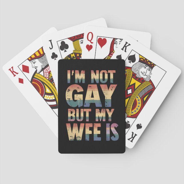 Ich bin nicht schwul, aber meine Ehefrau ist LGBT- Spielkarten (Rückseite)
