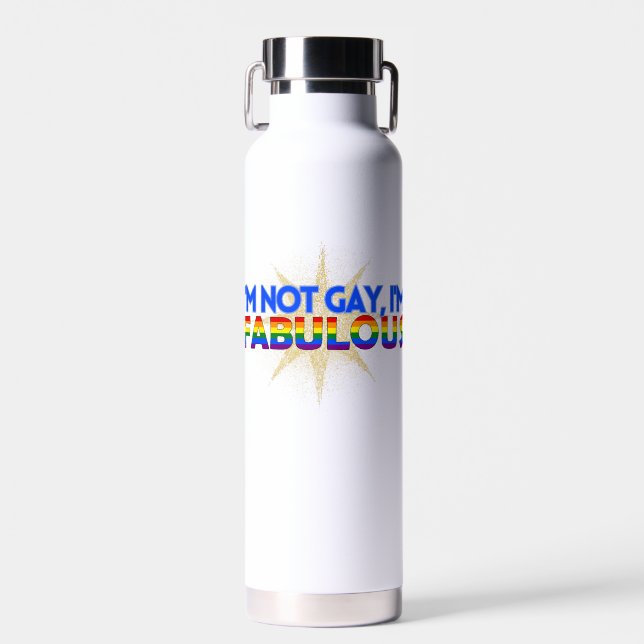 Ich bin nicht schwul, ich bin fabelhafter Gay Prid Trinkflasche (Vorne)