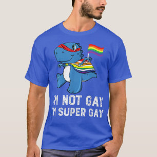Ich bin nicht schwul, ich bin Niedlicher Dinosauri T-Shirt