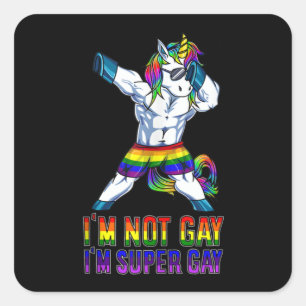 Ich bin nicht schwul, ich bin Super Gay Quadratischer Aufkleber