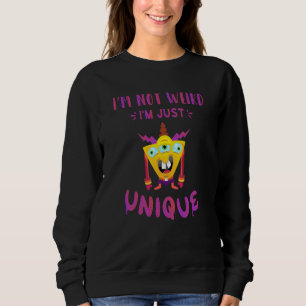 Ich bin nicht seltsam, dass ich einfach einzigarti sweatshirt
