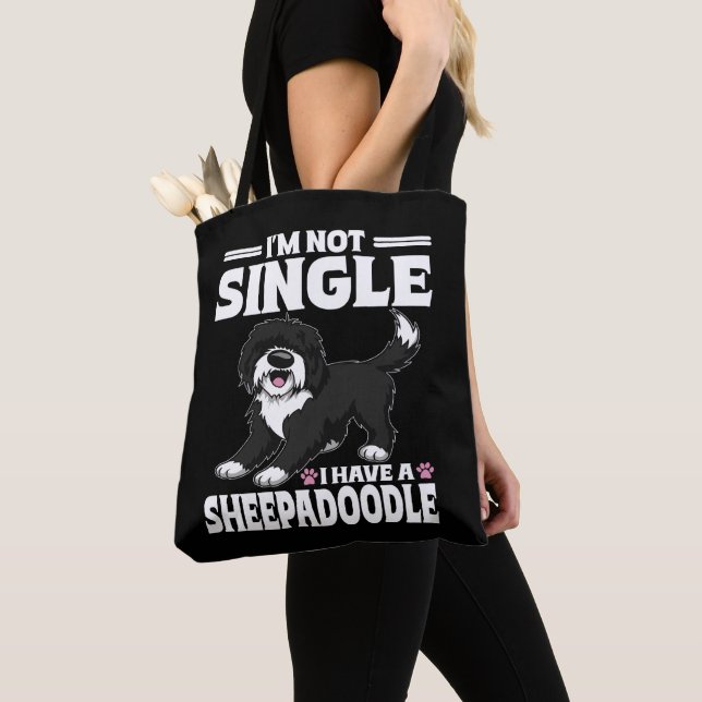 Ich bin nicht Single, ich habe einen Sheepadoodle- Tasche (Von Nahem)