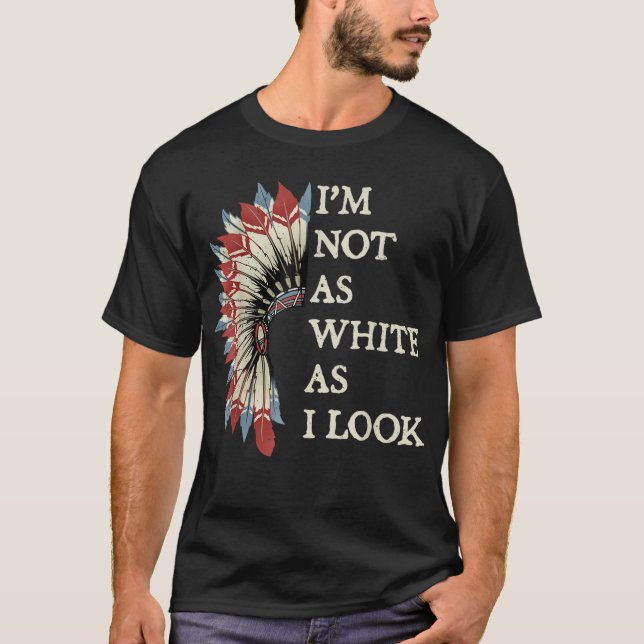 Ich bin nicht so weiß, wie ich meinen eigenen Amer T-Shirt (Vorderseite)