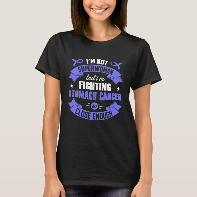 Ich bin nicht Superwoman, aber ich kämpfe T-Shirt (Vorderseite)