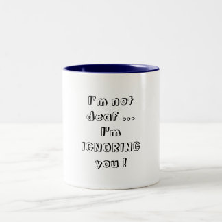 Ich bin nicht… taub zweifarbige tasse
