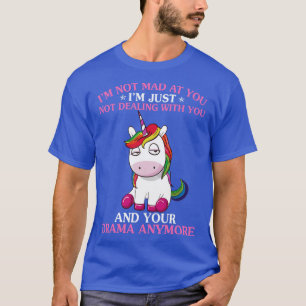 Ich bin nicht traurig bei dir, ich bin einfach nic T-Shirt