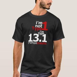 Ich bin nicht Typ 1 - ich bin Art 13,1 T-Shirt
