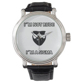 Ich bin nicht unhöflich, ich bin ein Sigma Cool Ba Armbanduhr