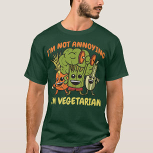 Ich bin nicht verärgert, ich bin Vegetarier Kale S T-Shirt