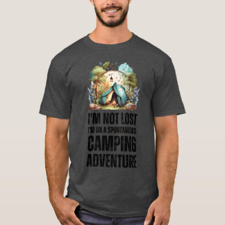 Ich bin nicht verloren, ich bin auf einer spontane T-Shirt