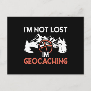 Ich bin nicht verloren, ich bin Geocaching Postkarte