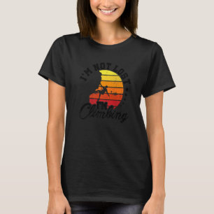 Ich bin nicht verloren, ich klettere Boulder Rock T-Shirt