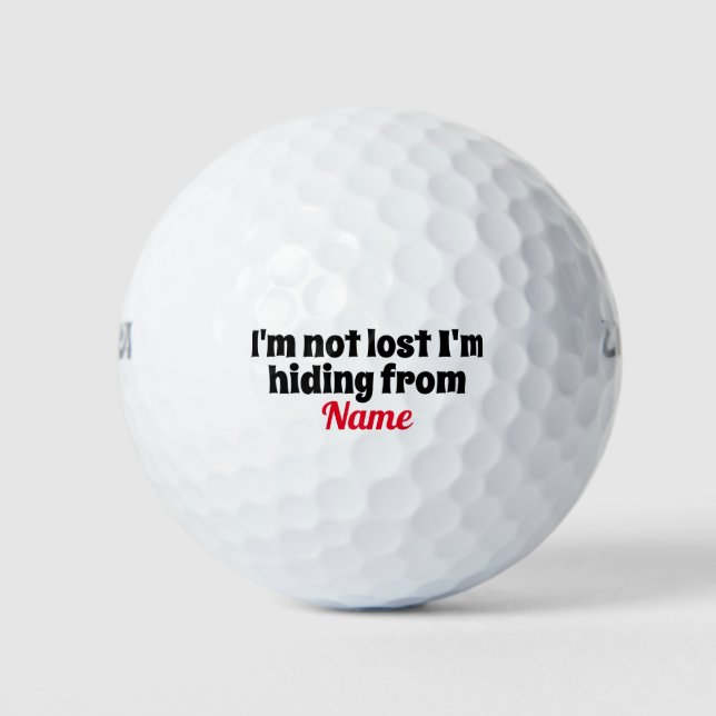 Ich bin nicht verloren, ich verstecke mich hier vo golfball (Vorderseite)
