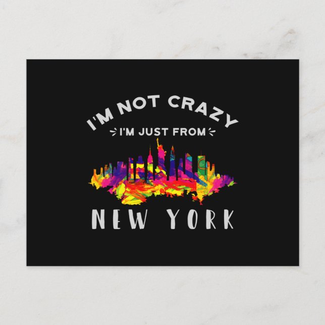 Ich bin nicht verrückt, ich bin nur aus New York Postkarte (Vorderseite)