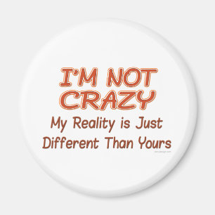 Ich bin nicht verrückt magnet