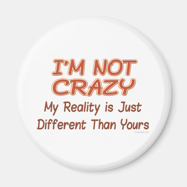 Ich bin nicht verrückt magnet (Vorne)