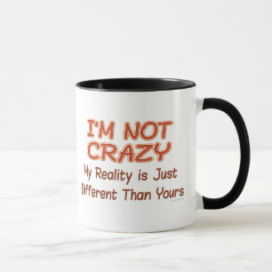 Ich bin nicht verrückt tasse