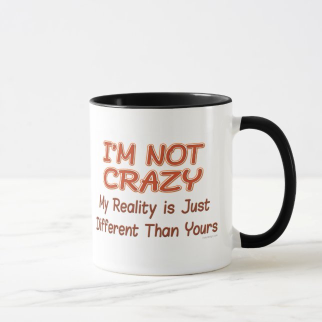 Ich bin nicht verrückt tasse (Rechts)
