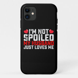 Ich bin nicht verwöhnt mein Mann liebt mich einfac Case-Mate iPhone Hülle