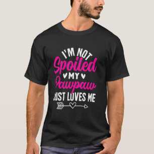 Ich bin nicht verwöhnt, mein Opa liebt mich lustig T-Shirt