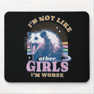 Ich bin nicht wie andere Mädchen, ich bin schlimme Mousepad