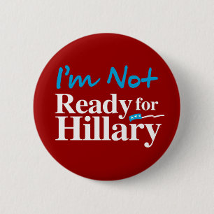 Ich bin nicht zu Hillary - Weiß - Weiß - .png Button