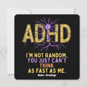 Ich bin nicht zufällig lustig habe ich ADHD-Zitat  Einladung
