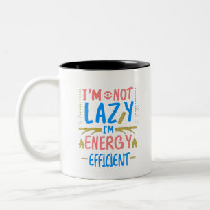 Ich bin nicht zuhause, ich bin energiesparend und zweifarbige tasse