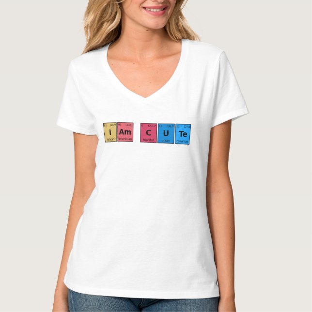 Ich bin Niedliche Periodic-Tabelle T-Shirt (Vorderseite)