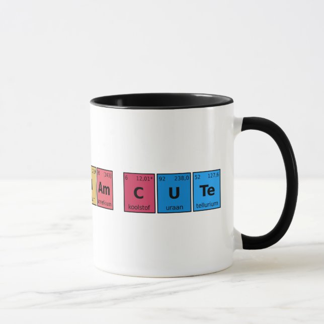 Ich bin Niedliche Periodic-Tabelle Tasse (Rechts)