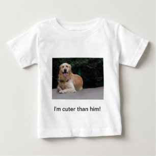 Ich bin niedlicher als er! - Golden Retriever Appa Baby T-shirt
