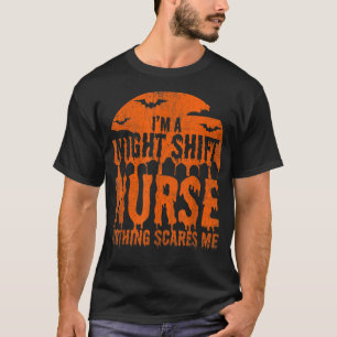 Ich bin Night Shift Nurse Nichts stört mich Hallow T-Shirt