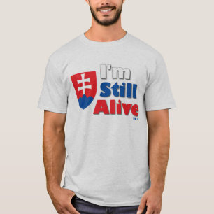 Ich bin noch lebendig T-Shirt