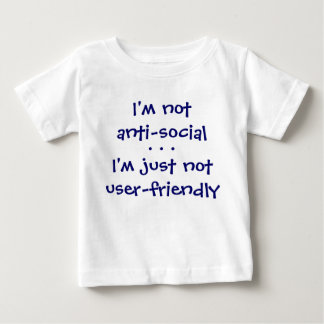 Ich bin notanti-sozial, ich bin gerade baby t-shirt