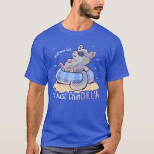 Ich bin nur ChinCHILLIN T-Shirt