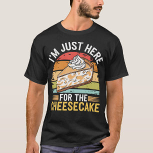 ICH BIN NUR DESWEGEN HIER T-Shirt