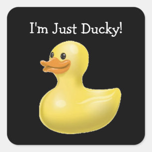 Ich bin nur ducky! -Quadratische Aufkleber