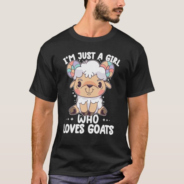 Ich bin nur ein Mädchen, das Ziegen Lieben Ziegen  T-Shirt (Vorderseite)