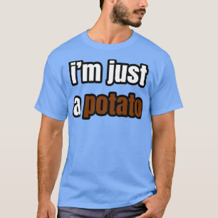 Ich bin nur eine Kartoffel T-Shirt