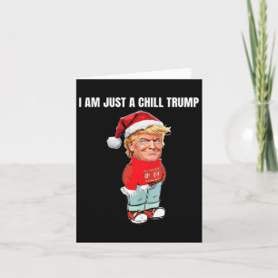 Ich bin nur eine kleine Kill Trump lustiges Weihna Karte