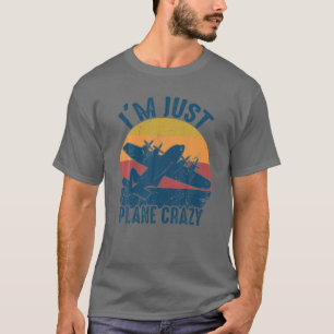 Ich bin nur Flugzeug Crazy Flying Pilot Flugzeug V T-Shirt