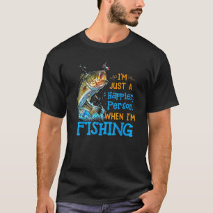 Ich bin nur glücklicher, wenn ich fische T-Shirt