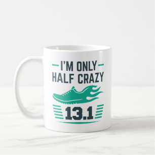 Ich bin nur halb verrückt kaffeetasse