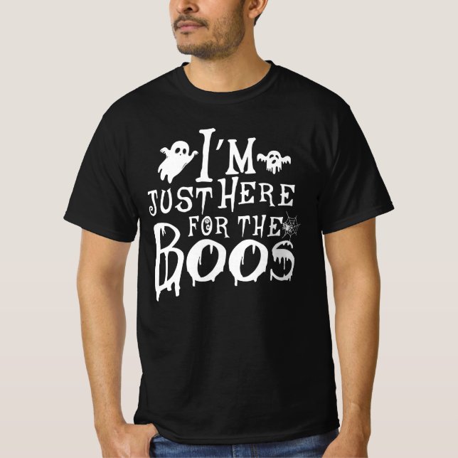 Ich bin nur hier für das Boos - Geschenk Boo hallo T-Shirt (Vorderseite)