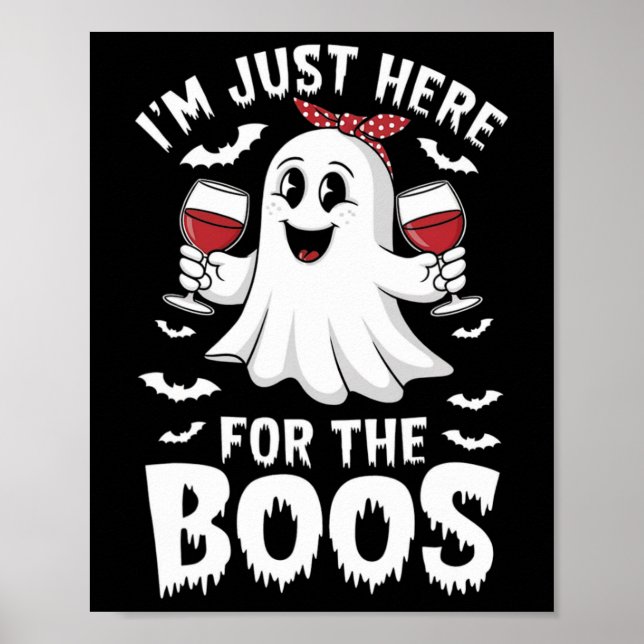 Ich bin nur hier für das Boos Halloween Women Ghos Poster (Vorne)