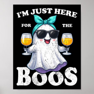 Ich bin nur hier für das Boos Halloween Women Ghos Poster