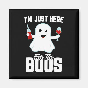 Ich bin nur hier für das Boos-Weinkeller Halloween Magnet