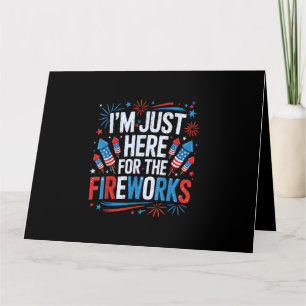 Ich bin nur hier für das patriotische Feuerwerk zu Karte