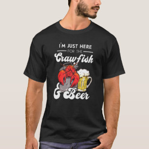 Ich bin nur hier für den Crawfish und Booze Cajun T-Shirt