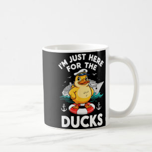 Ich bin nur hier für den Ducks Kreuzfahrtschiff-Ur Kaffeetasse
